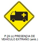 Presencia de vehículo extraño (ambulancia)