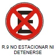 No estacionar ni detenerse