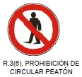 Prohibición de circular (peatón)