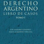 Fundamentos de Derecho Argentino Libro de Casos - Genovesi